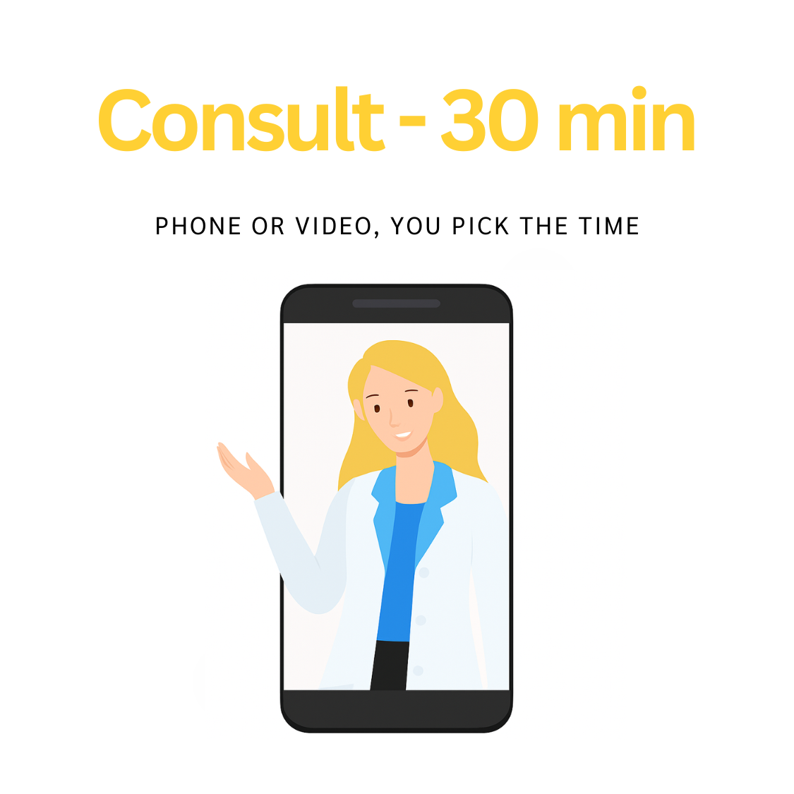 30 Minute Consult